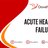 Acute Heart Failure.