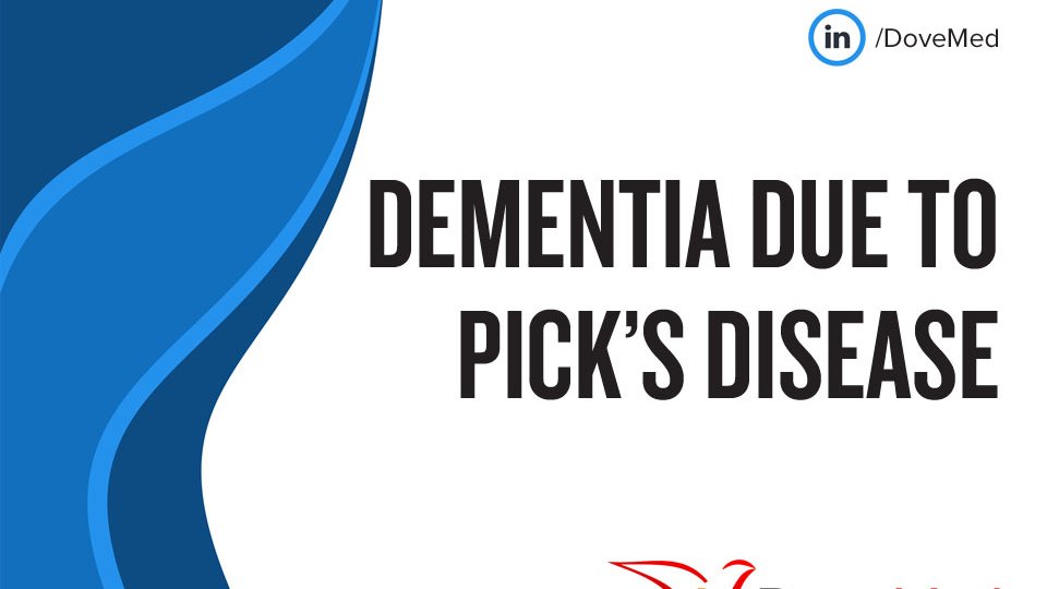Dementia due to Pick's Disease