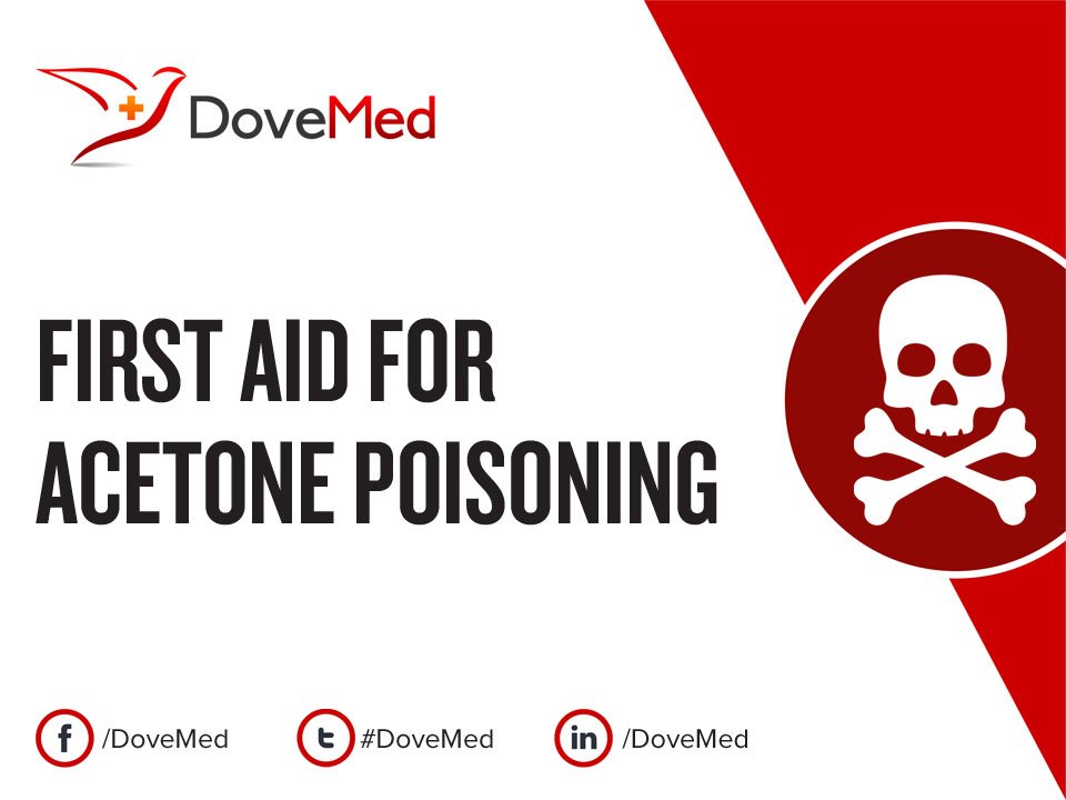 First Aid for Acetone Poisoning