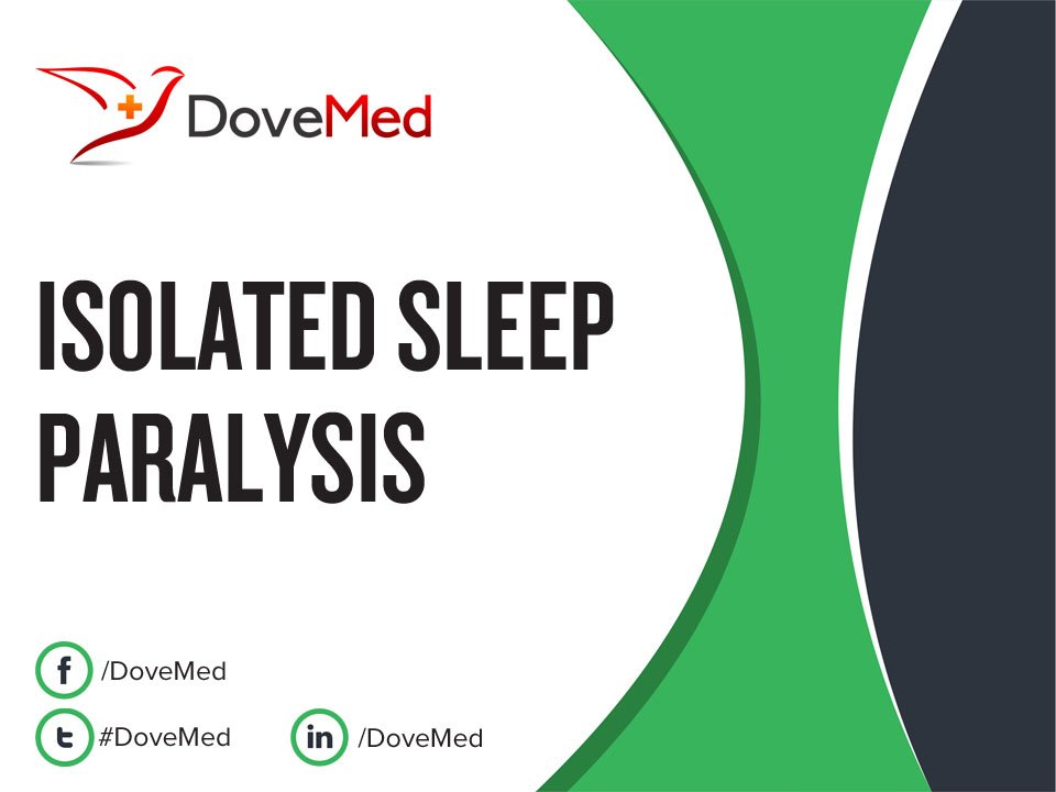 Isolated Sleep Paralysis