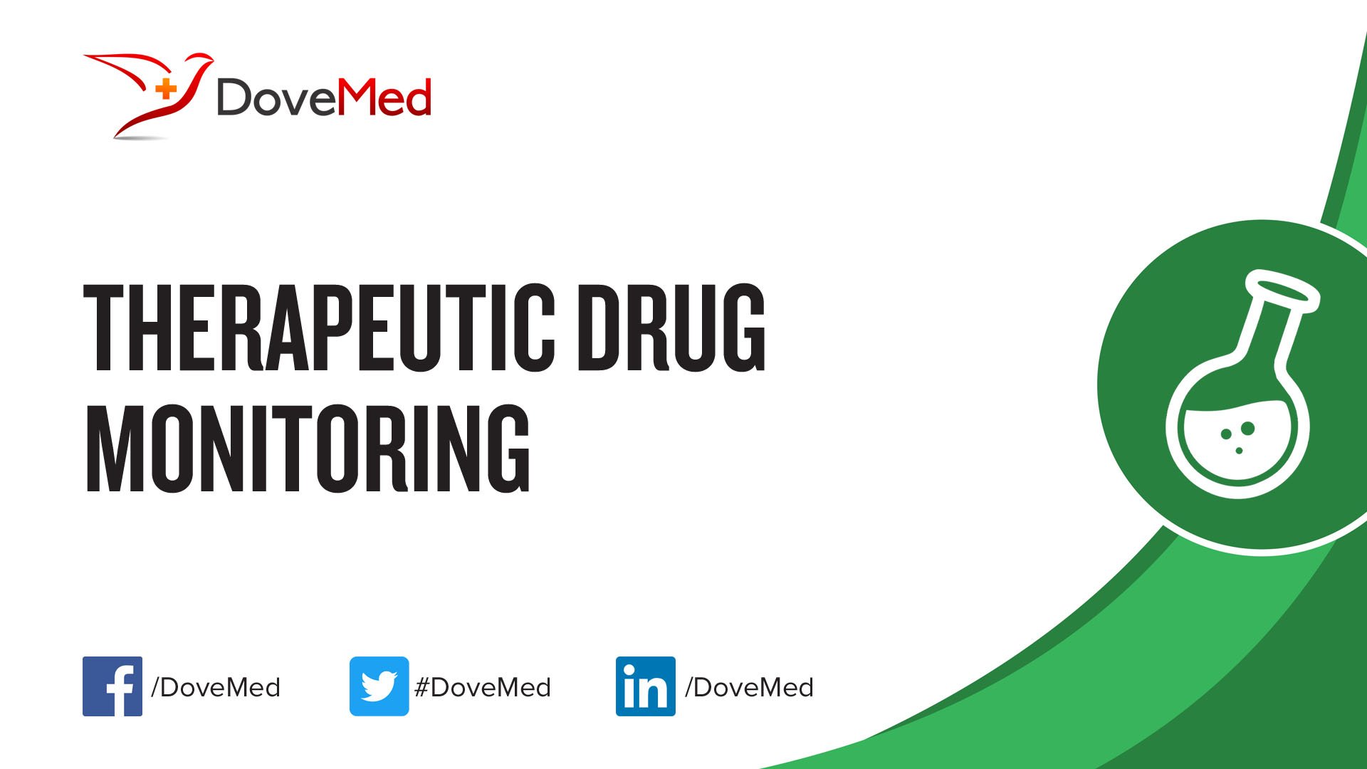 Therapeutic Drug Monitoring (TDM)