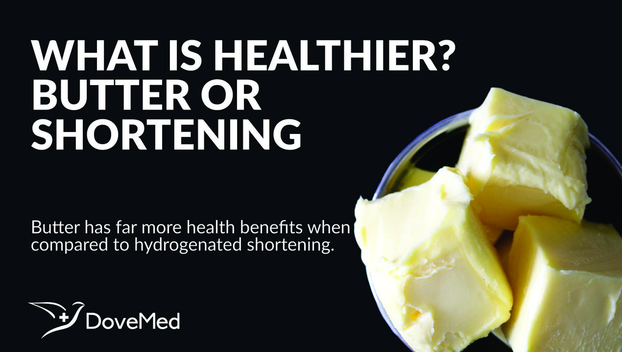 Which Is Healthier Butter Or Shortening?