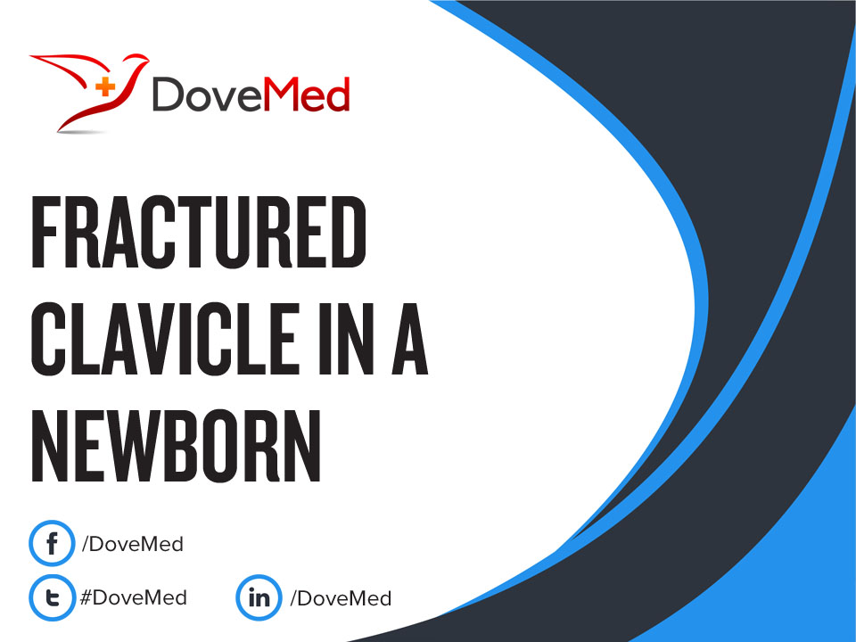 newborn clavicle fracture